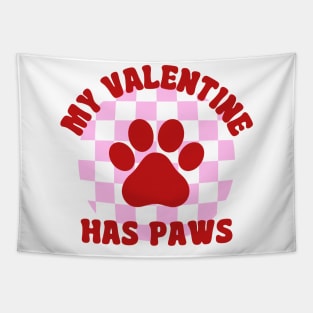 My Valentine Has Paws Dog Lovers Valentines Day Tapestry