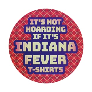 fever hoarding T-Shirt