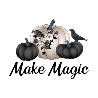 Raven Black Pumpkins Make Magic Halloween Gothic Wicca Pagan Gifts T-Shirt