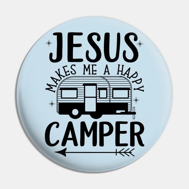 Jesus Makes Me a Happy Camper Pin by E.S. Creative