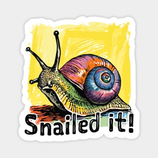 Snailed it! || Snail Pop Art Magnet