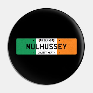 Mulhussey Ireland Pin