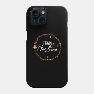 Team Christkind  Outfit for Family Christmasoutfit Phone Case