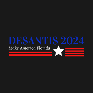 Desantis 2024 Make America Florida T-Shirt