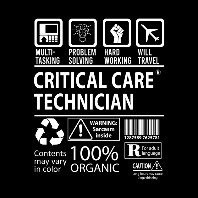 Critical Care Technician T Shirt - MultiTasking Certified Job Gift Item Tee by Aquastal