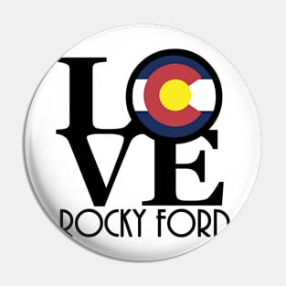 LOVE Rocky Ford cOLORADO Pin