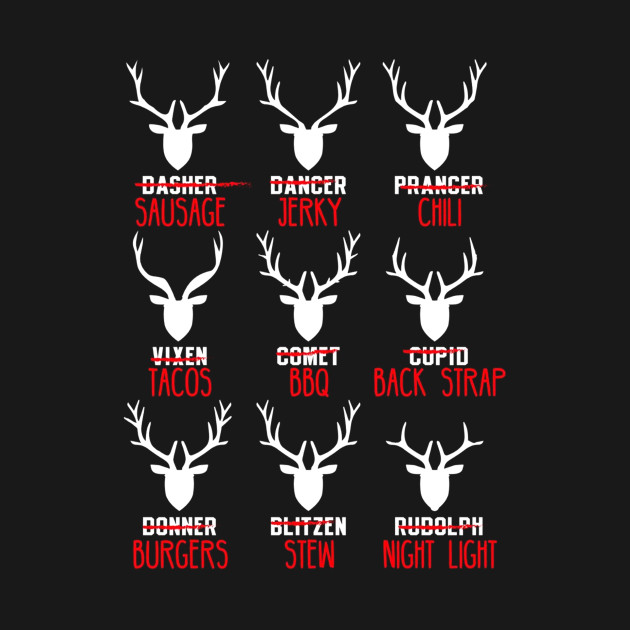 Deer Hunters All of Santa's Reindeer Tee - Deer Hunters All Of Santas Reind - T-Shirt