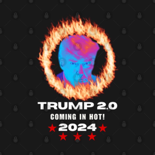 Trump 2024 Coming In Hot Mugshot by Good Comedy Tees