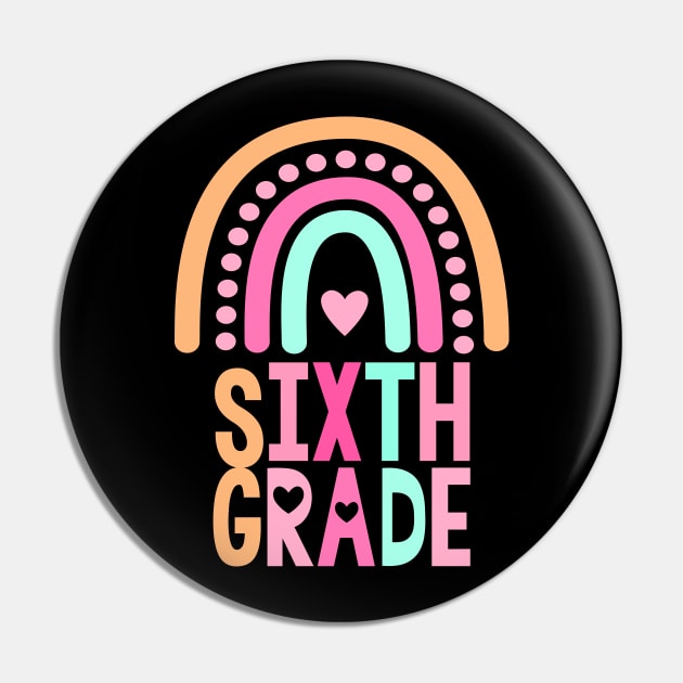 Back To School sixth Grade Rainbow Kids Women Men 6th grade Pin by Zeus-Studio