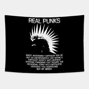 Real Punks Aren't Capitalists Per Se... Tapestry