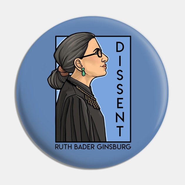 Dissent Pin by KHallion