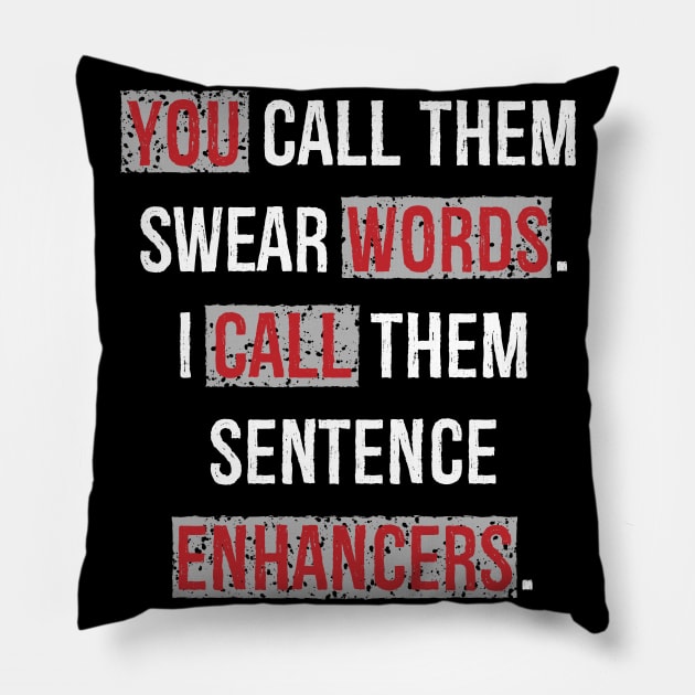 Swear Words Pillow by zurcnami