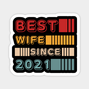 Wedding - Best wife since 2021 Magnet