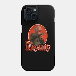 Uncle baby billy Vintage Phone Case