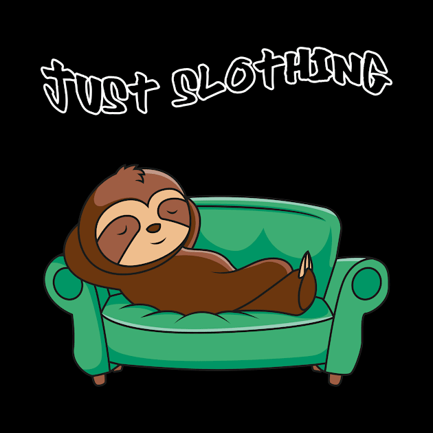 Just slothing by PharaohCloset