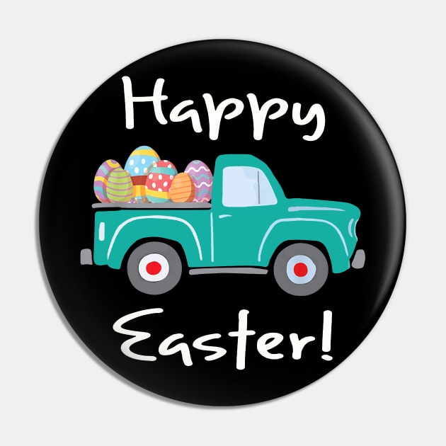 Vintage Truck with Easter Eggs Happy Easter T-Shirt Pin by woodsqhn1