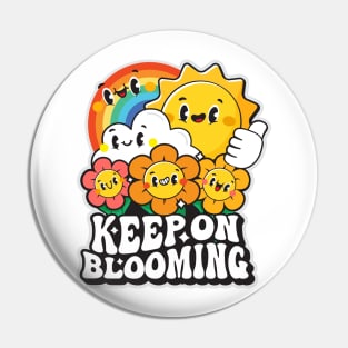 Keep on Blooming! Pin