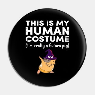 This My Human Costume I’m Really Guinea Pig Halloween (24) Pin