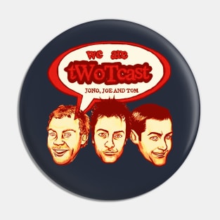 tWoTcast RED Pin