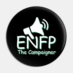 ENFP The Campaigner MBTI types 8D Myers Briggs personality gift with icon Pin