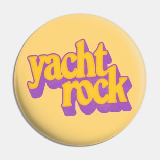 Yacht Rock /\/\/ Retro Typography Design Pin