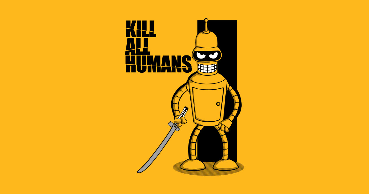 bender kill all humans 2020