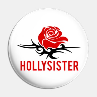 Hollysister Rose Pin