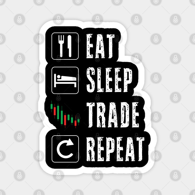 Trading Stock Market Trader Options Daytrader Bull Bear Dividend Calls Puts Day Stock Market Magnet Teepublic