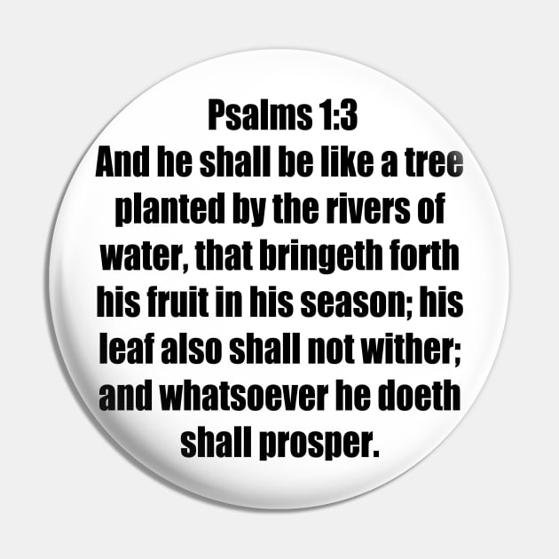 Psalm 1:3 King James Version (KJV) Bible Verse Typography Pin by Holy Bible Verses