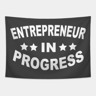 entrepreneur in progress Tapestry