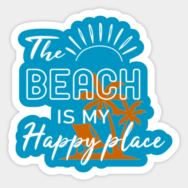 The Beach Is My Happy Place Svg Beach Svg Vacation Svg Summer Svg Cricut Cut File Summer Shirt Svg Dxf Files Svg Files The Beach Is My Happy Place Svg