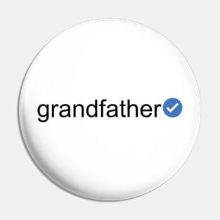 Verified Grandfather (Black Text) Pin