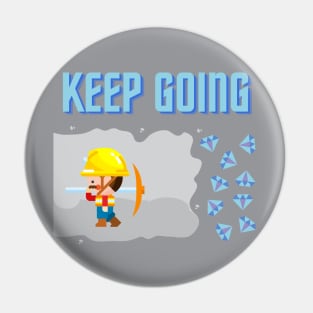 Keep Going: Motivational Mining Metaphor Pin