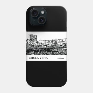 Chula Vista - California Phone Case