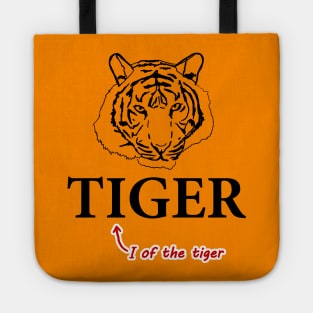 I Of The Tiger Tote