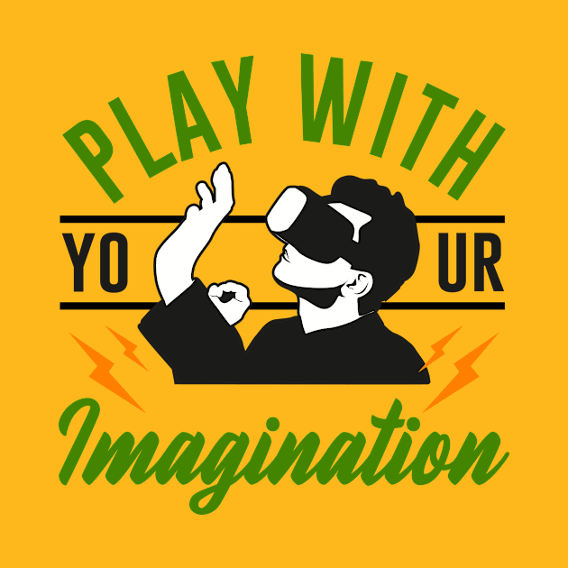 PLAY WITH YOUR IMAGINATION, Gift Gaming by Fashion Style