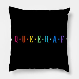 Queer AF LGBT Rainbow Pillow