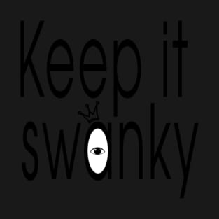 Black Keep it Swanky T-Shirt