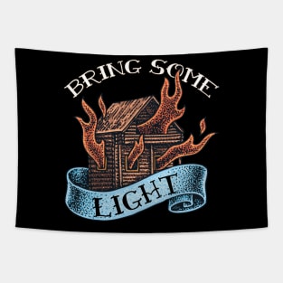 Bring Some Light Burning Wooden House Tapestry