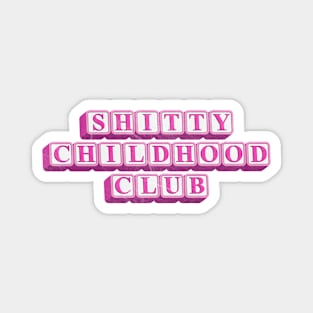 Shitty Childhood Club - Pink 90s Alphabet Blocks Magnet