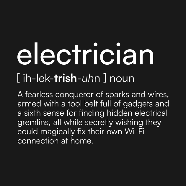 Electrician definition by Merchgard