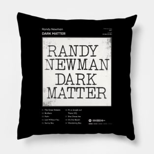 Randy Newman - Dark Matter Tracklist Album Pillow
