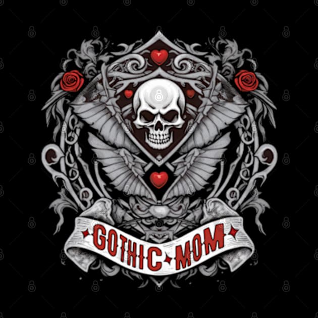 Beautful gothic mom shirt with hearts, skull and roses by The-Dark-King