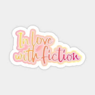 In Love with Fiction Magnet