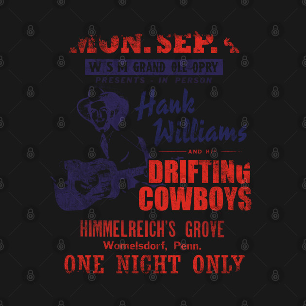 Hank Williams Concert Poster, distressed - Hank Williams - T-Shirt