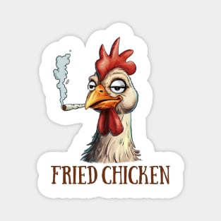 Cannabis Weed Lover 420 Chicken Smoking Stoned Fried Chicken Magnet