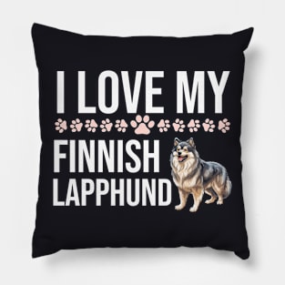 I Love My Finnish Lapphund Pillow