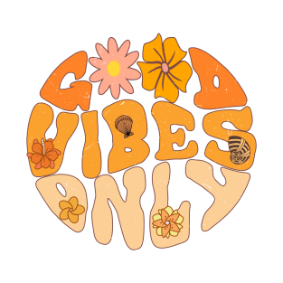 Good Vibes Only T-Shirt