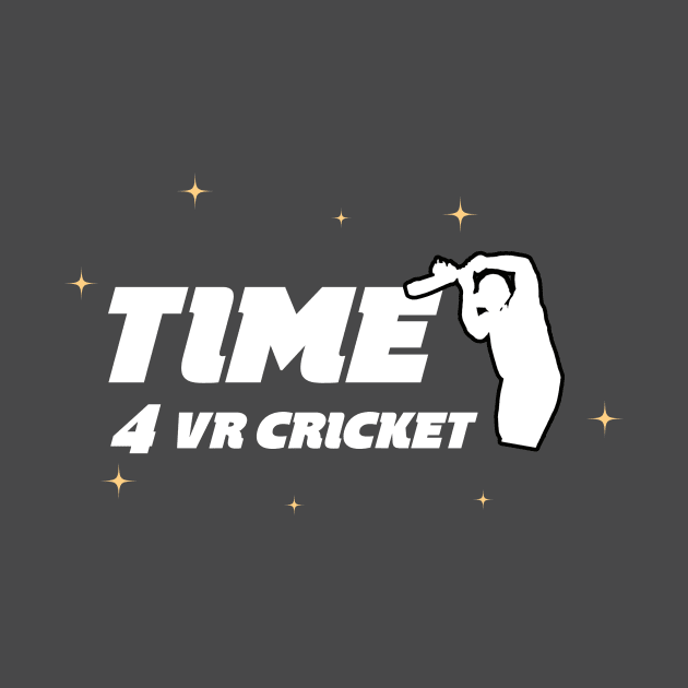 Time 4 VR Cricket by VR Cricket Guy