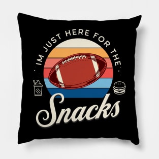 Im just here for the snacks, funny football, half time shirt, american football Pillow